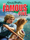 Five Run Away Together (eBook): Famous Five Series, Book 3